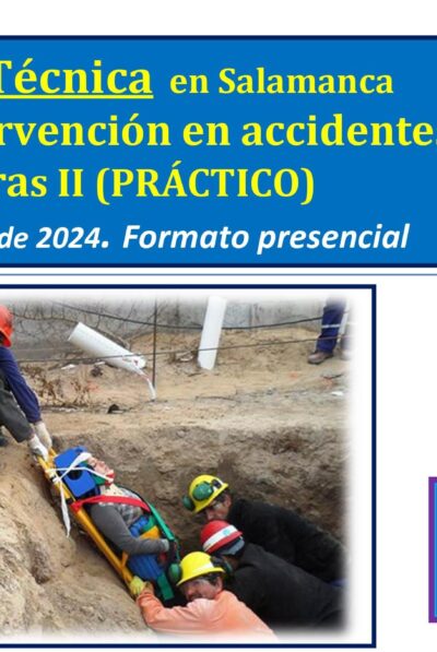 240614 JORNADA PRIMERA INTERVENCION EN ACCIDENTES EN OBRAS (PRACTICO)